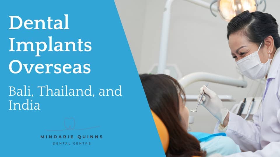 Dental Implants Overseas – Bali, Thailand & India – Costs and Risk
